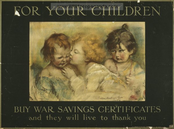 Ради ваших детей. Купите военные сберегательные сертификаты и ваши дети всю жизнь будут вам благдарны