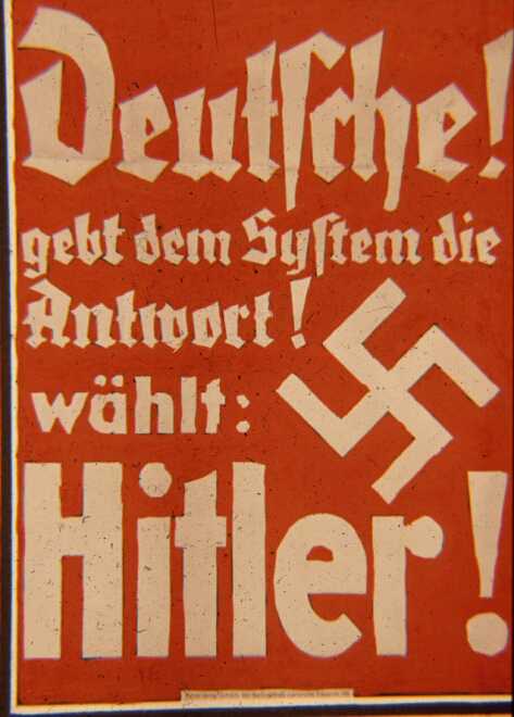 Президентские выборы 1932 года. Немцы. Дайте ответ Системе. Выберите Гитлера (под Системой подразумевал вся власть в Веймарской республике)