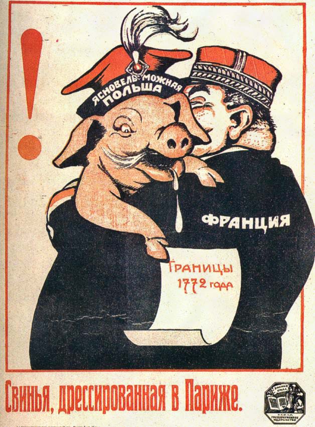 Свинья, дрессированная в Париже. Плакат времен советско-польской войны 1919-21 гг. Но более подробно об этой войне мы поговорим в публикации, посвященной польским плакатам