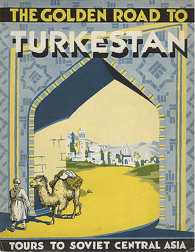 Золотая дорога в Туркестан