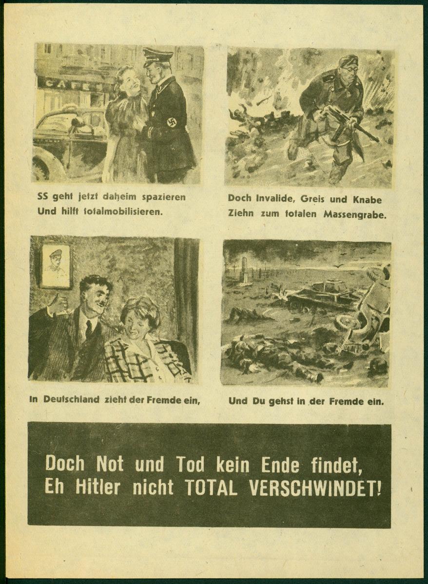 Эта листовка рассказывает немцам о том, что творится у них в тылу – тотальная мобилизация, итальянские союзники отправились домой, а немцами на фронте затыкают все дыры.