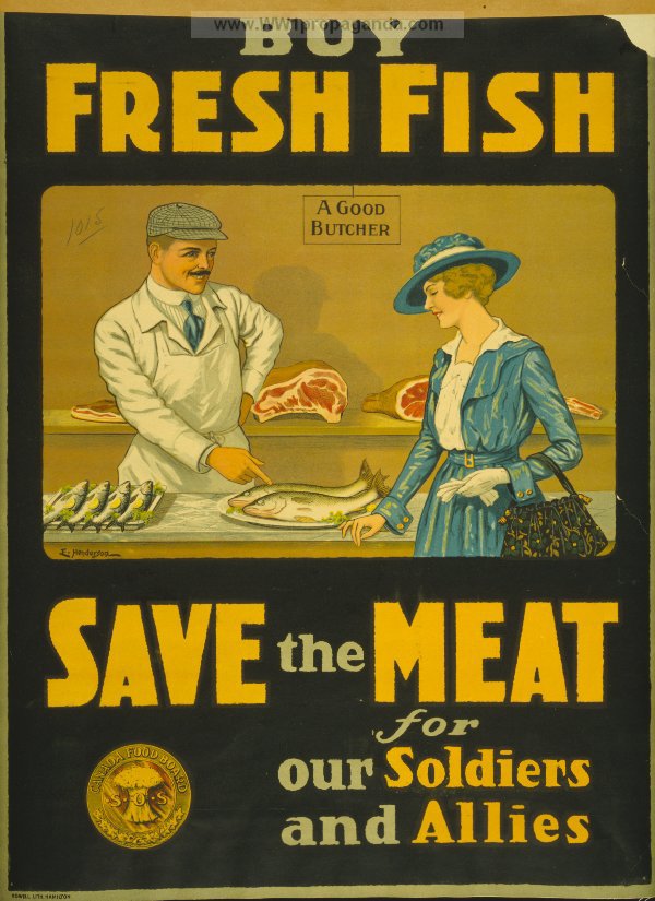 Покупай свежую рыбу, экономь мясо для наших солдат и наших союзников