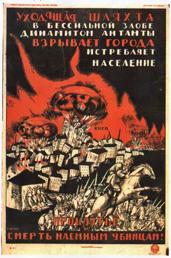 Плакат времен советско-польской войны, не нуждающийся в дополнительных комментариях.