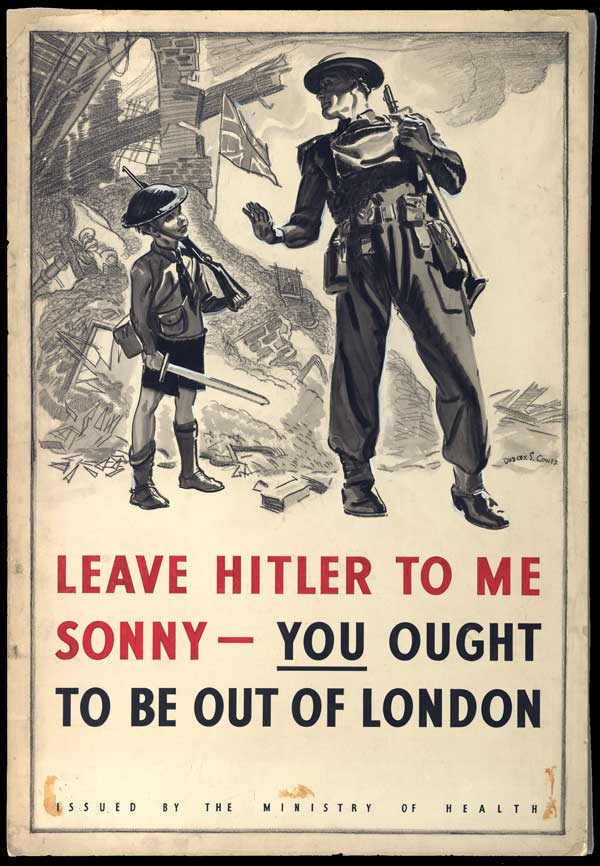 Плакат призывающий эвакуировать детей из Лондона. Оставь Гитлера мне, Сонни