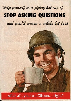 Пей чай и не задавай вопросов, ведь ты же гражданин