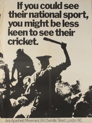 Если бы вы видели их национальный спорт, у вас было бы меньше желания смотреть их крикет. Плакат, призывающий бойкотировать спорт ЮАР.