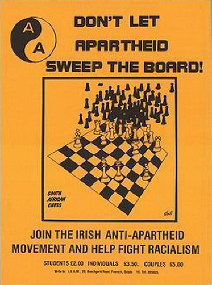 Не дайте апартеиду захватить доску. Присоединяйтесь к ирландску движению против апартеида