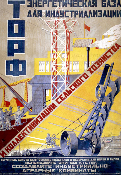 Торф — энергетическая база для индустриализации и коллективизации сельского хозяйства. Автор неизвестен. Москва, 1930.