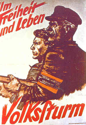 За свободу - плакат фольксштурма, завершающий этап войны